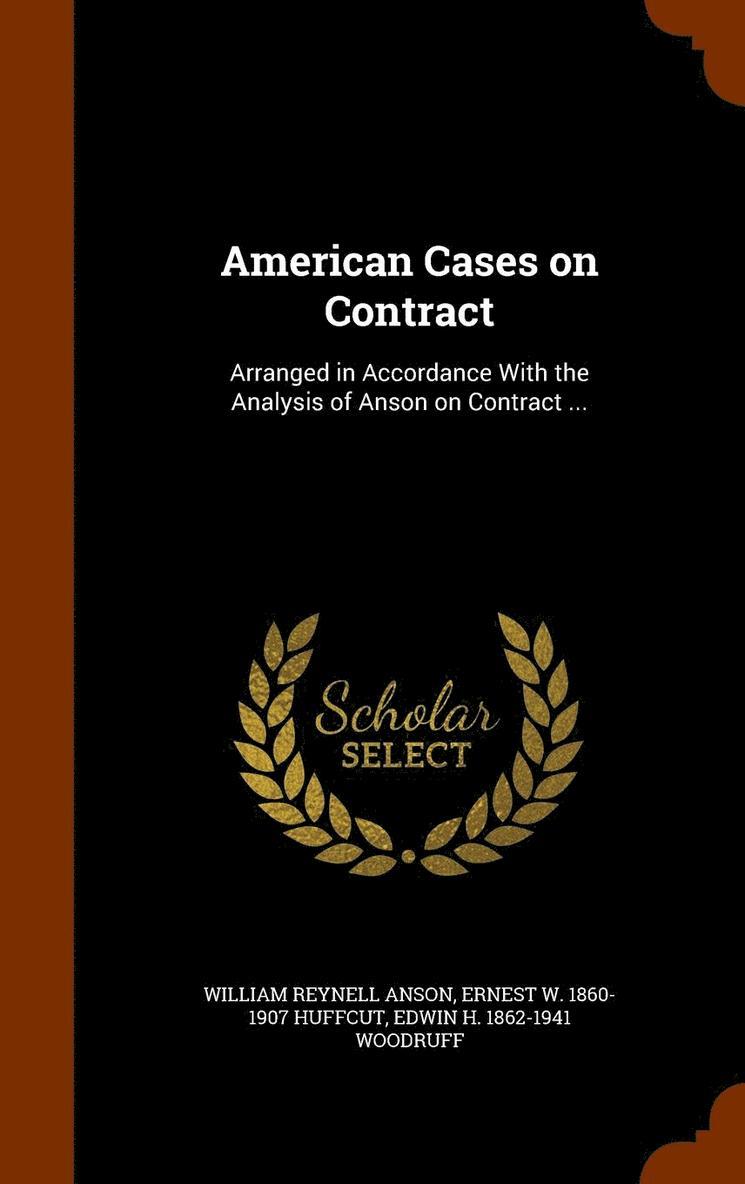 American Cases on Contract 1