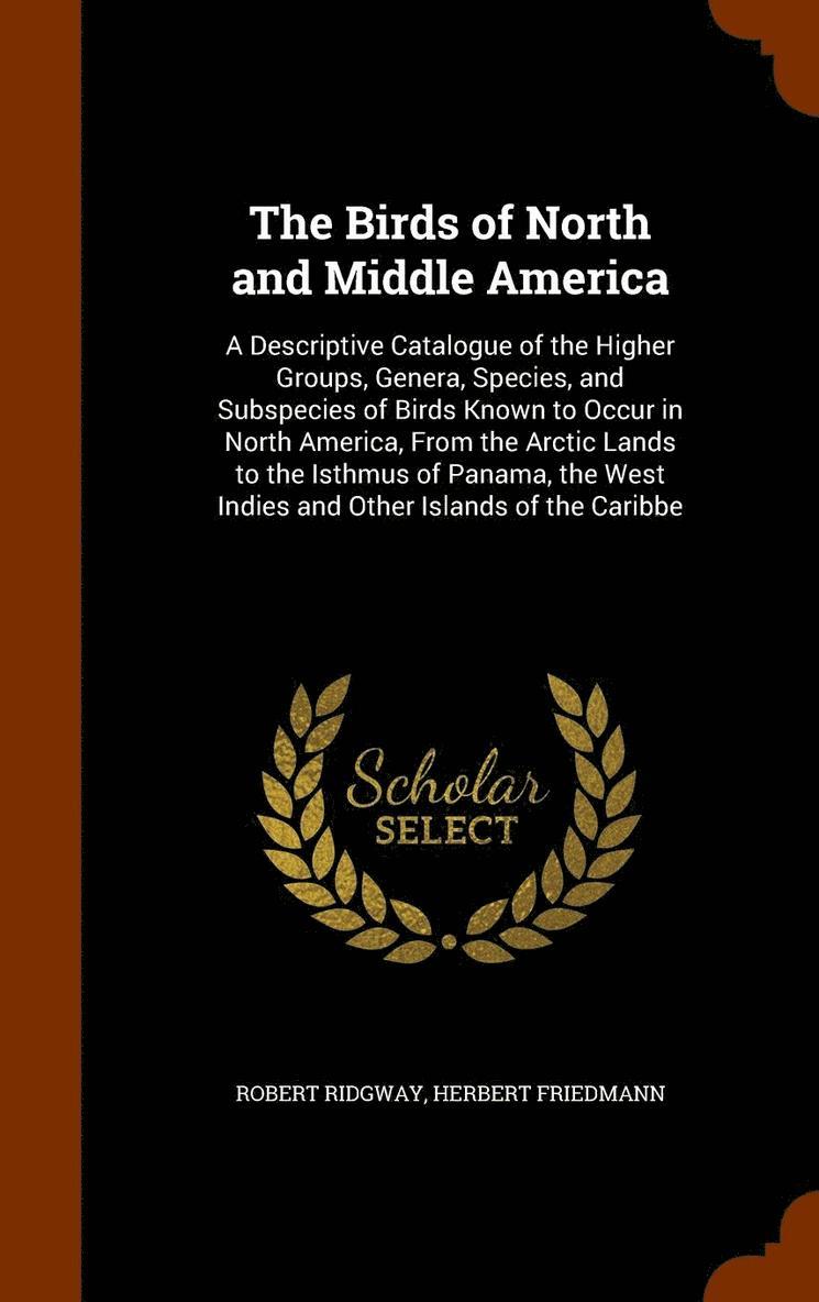 The Birds of North and Middle America 1