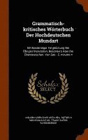 bokomslag Grammatisch-kritisches Wrterbuch Der Hochdeutschen Mundart