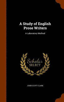 bokomslag A Study of English Prose Writers