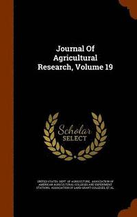 bokomslag Journal Of Agricultural Research, Volume 19