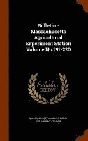 bokomslag Bulletin - Massachusetts Agricultural Experiment Station Volume No.191-220