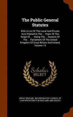 The Public General Statutes 1