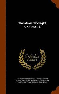 bokomslag Christian Thought, Volume 14