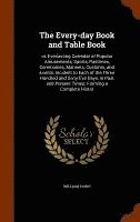 bokomslag Every-day Book and Table Book