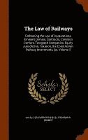 Isaac Fletcher Redfield, J Kendrick Kinney - Law of Railways, Inbunden