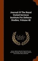 bokomslag Journal Of The Royal United Services Institute For Defence Studies, Volume 48
