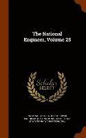 bokomslag The National Engineer, Volume 25