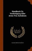 bokomslag Handbuch Zu Verfertigung Aller Arten Von Aufstzen