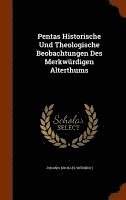 bokomslag Pentas Historische Und Theologische Beobachtungen Des Merkwrdigen Alterthums
