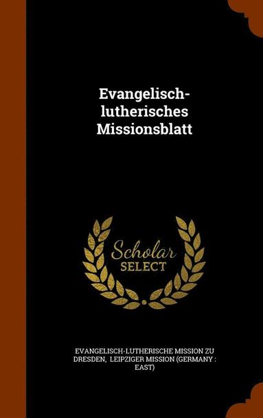 bokomslag Evangelisch-lutherisches Missionsblatt