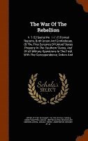 United States War Dept, Calvin Duvall Cowles, Henry Martyn Lazelle - War Of The Rebellion, Inbunden