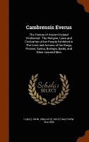 John Lynch, Matthew Kelly - Cambrensis Everus, Inbunden