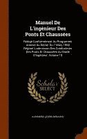 bokomslag Manuel De L'ingnieur Des Ponts Et Chausses