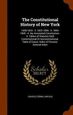 The Constitutional History of New York 1