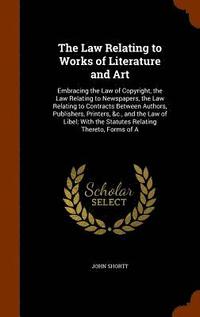 bokomslag Law Relating to Works of Literature and Art
