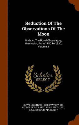 Reduction Of The Observations Of The Moon 1