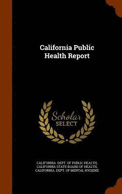 bokomslag California Public Health Report