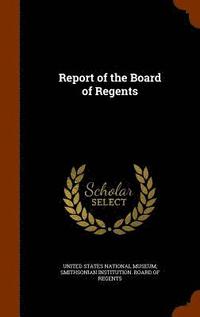 bokomslag Report of the Board of Regents