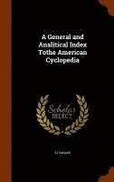A General and Analitical Index Tothe American Cyclopedia 1