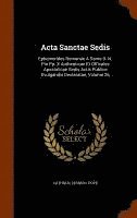 bokomslag ACTA Sanctae Sedis
