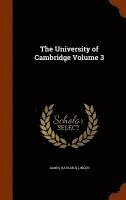 The University of Cambridge Volume 3 1