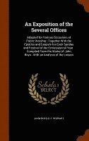John Boys, K J Stewart - Exposition of the Several Offices, Inbunden