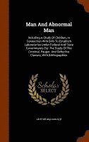 Arthur MacDonald, Arthur Macdonald - Man And Abnormal Man, Inbunden