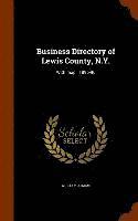 William Adams - Business Directory of Lewis County, N.Y., Inbunden