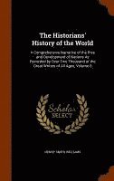 bokomslag The Historians' History of the World