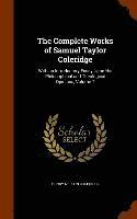 bokomslag The Complete Works of Samuel Taylor Coleridge