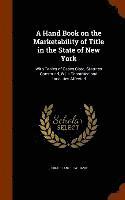 bokomslag Hand Book on the Marketability of Title in the State of New York