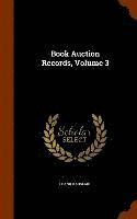 bokomslag Book Auction Records, Volume 3