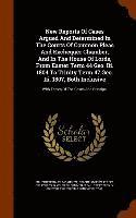 New Reports Of Cases Argued And Determined In The Courts Of Common Pleas And Exchequer Chamber, And In The House Of Lords, From Easter Term 44 Geo. Iii. 1804 To Trinity Term 47 Geo. Iii. 1807, Both 1