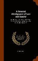 bokomslag General Abridgment of Law and Equity