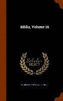 bokomslag Biblia, Volume 16