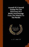 Journal Of A Second Voyage For The Discovery Of A North-west Passage From The Atlantic To The Pacific 1