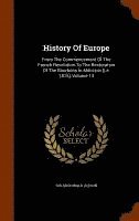 Archibald Alison - History Of Europe, Inbunden