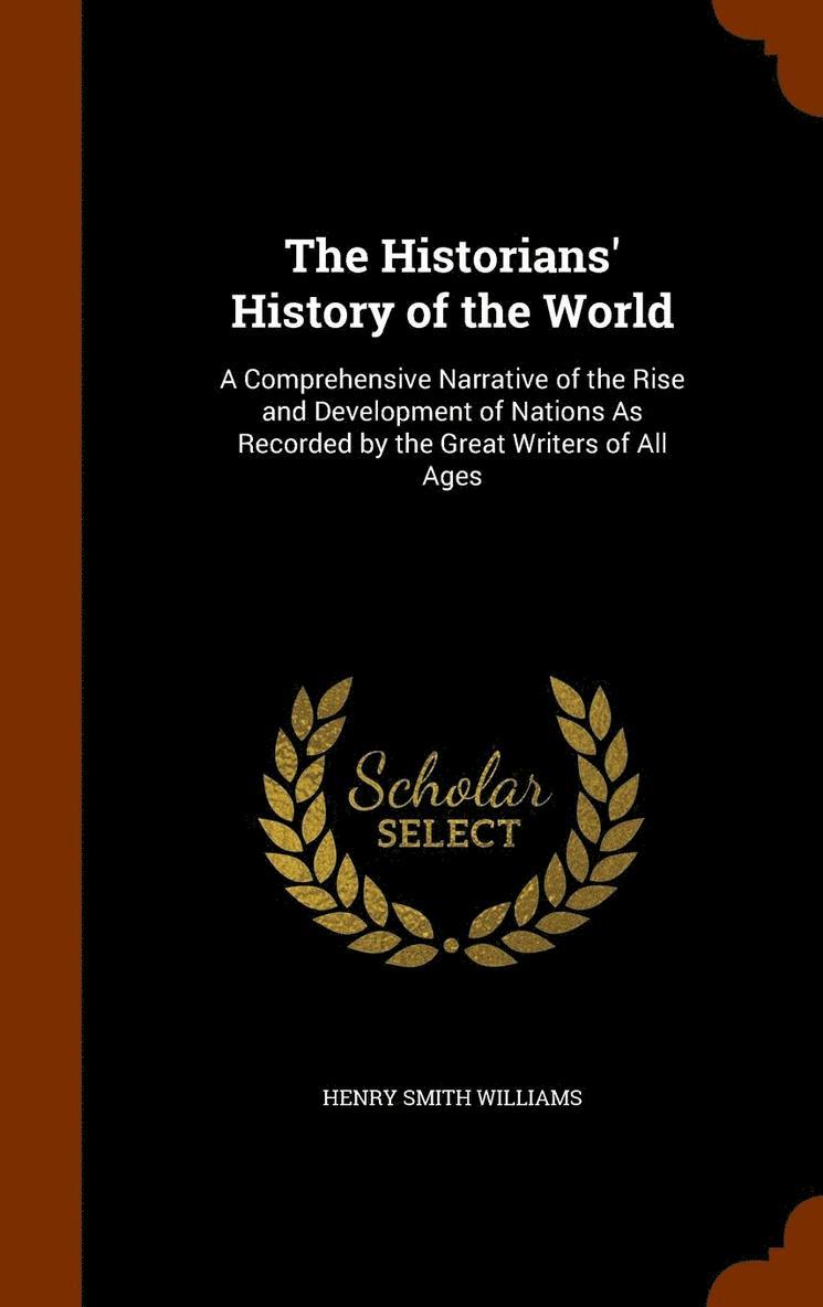 The Historians' History of the World 1