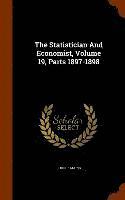 Statistician And Economist, Volume 19, Parts 1897-1898