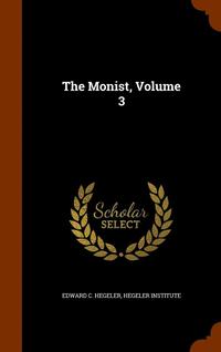 bokomslag The Monist, Volume 3