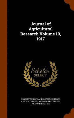 Journal of Agricultural Research Volume 10, 1917 1