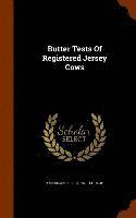 Butter Tests Of Registered Jersey Cows 1