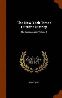 bokomslag New York Times Current History
