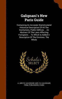 Galignani's New Paris Guide 1