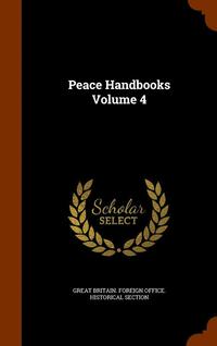 bokomslag Peace Handbooks Volume 4