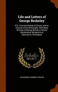 bokomslag Life and Letters of George Berkeley