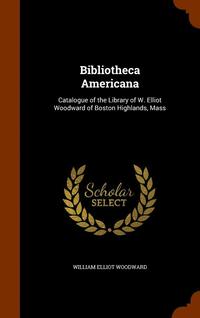 bokomslag Bibliotheca Americana