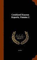 bokomslag Combined Kansas Reports, Volume 2