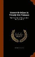 Honoré de Balzac in Twenty-five Volumes